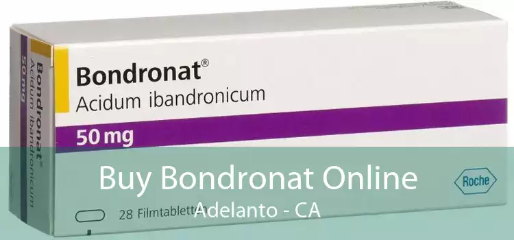 Buy Bondronat Online Adelanto - CA