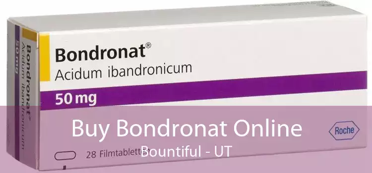 Buy Bondronat Online Bountiful - UT