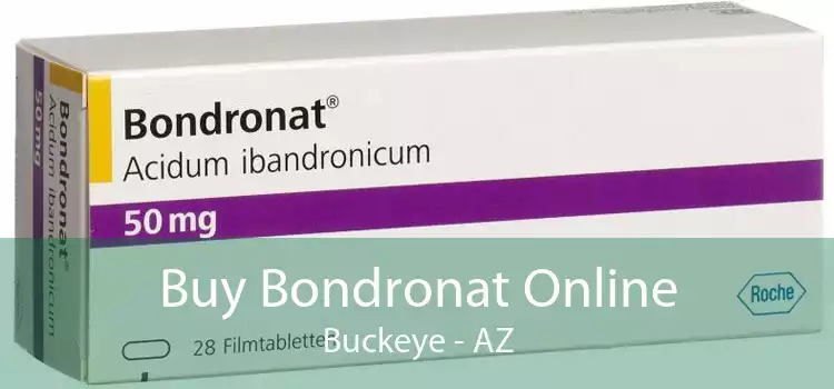 Buy Bondronat Online Buckeye - AZ